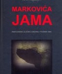 Markovića jama - Partizanski zločini u Aržanu i Podima 1944.